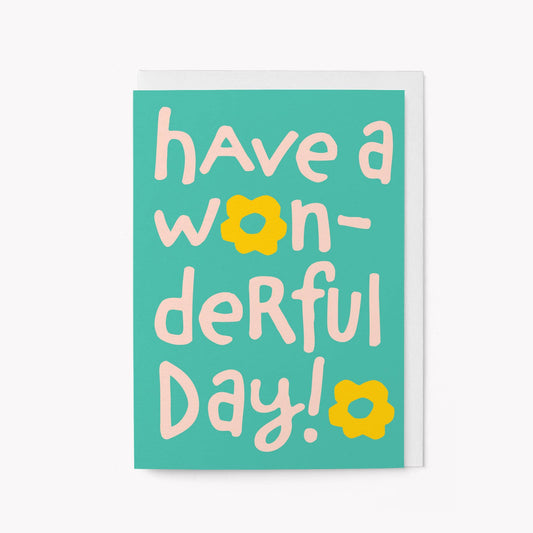 Wonderful Day Card